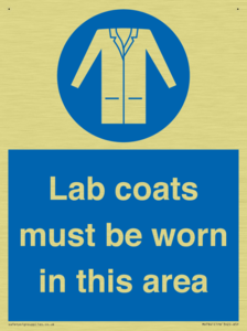 Lab coats must be worn in this area